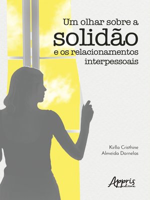 cover image of Um Olhar sobre a Solidão e os Relacionamentos Interpessoais